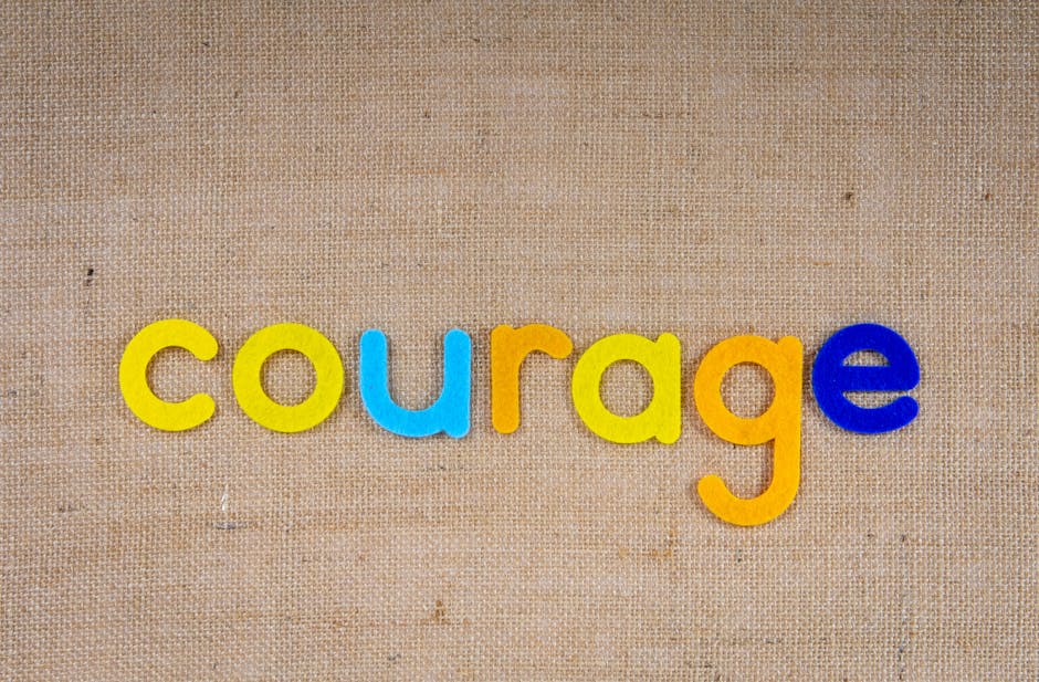 Courage